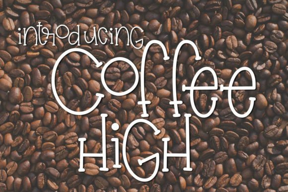 Coffee High: A Handwritten Font for Creative Projects