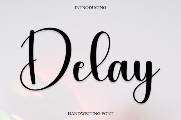Delay: A Luxurious Handwritten Font