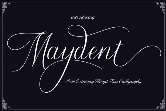 Maydent: A Dazzling Script Font
