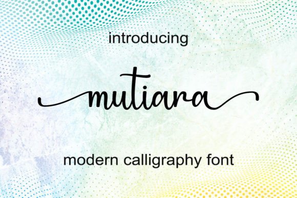 Mutiara: Enchanting Handwritten Font