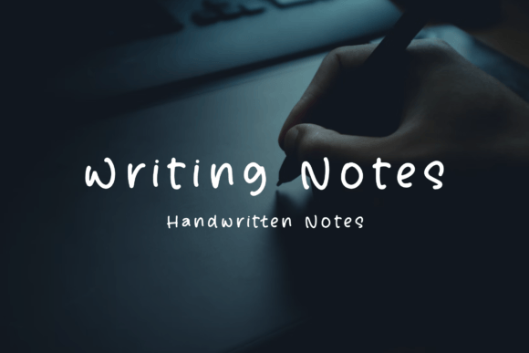 Writing Notes: A Font for Real Business Moments